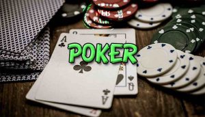 Khái niệm về Poker