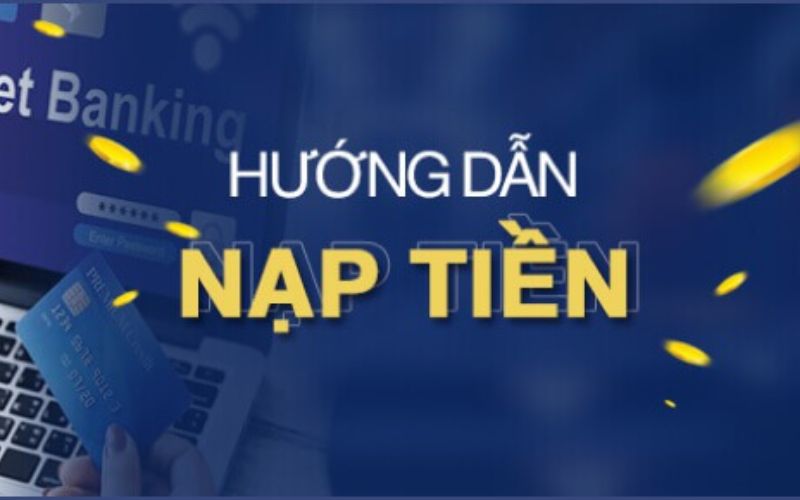 Hướng dẫn các bước nạp tiền cá cược tại Sbobet